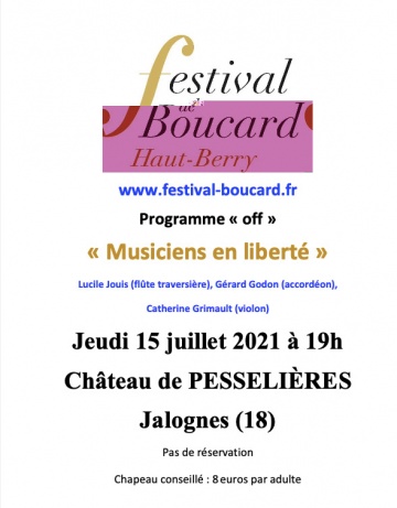 Le Festival de Boucard &quot;Off&quot; a  fait étape à Pesselières le 15 juillet 2021